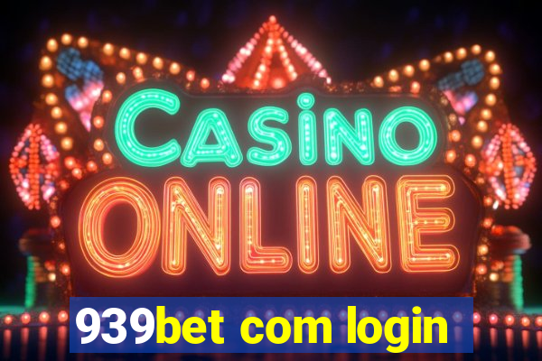 939bet com login